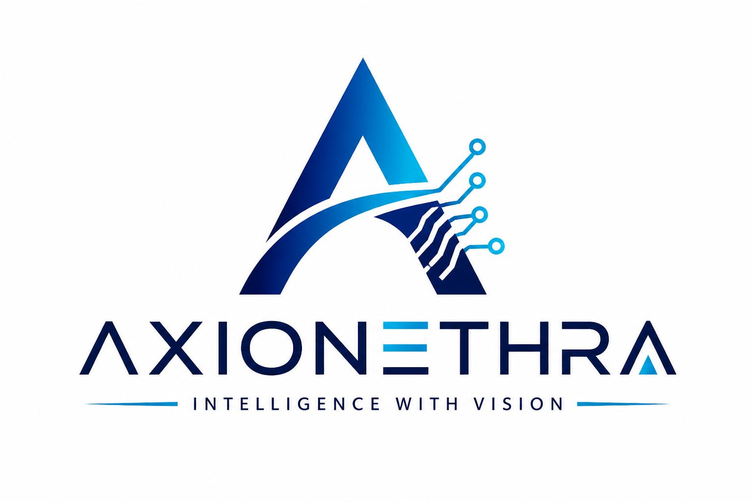Axionethra Intelligence with Vision